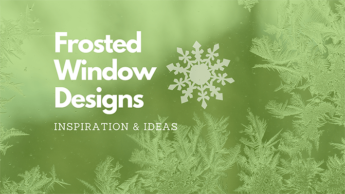 Unique Frosted Window Film Design Ideas for Your Home