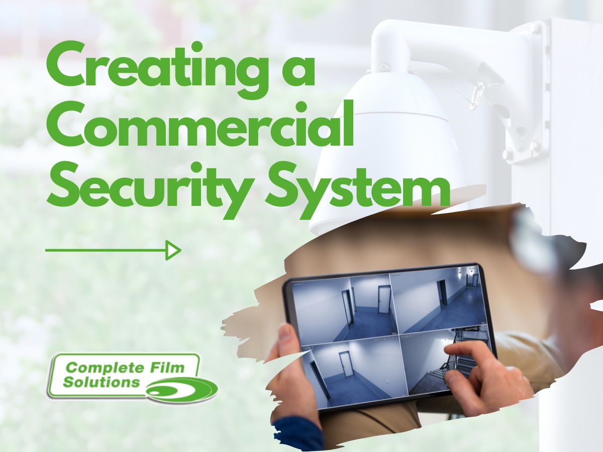 Creating a Commercial Security Solution For Your Business